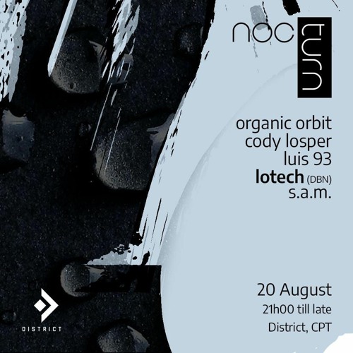 LoTech - At nocturn At District CPT 20 Aug 2022