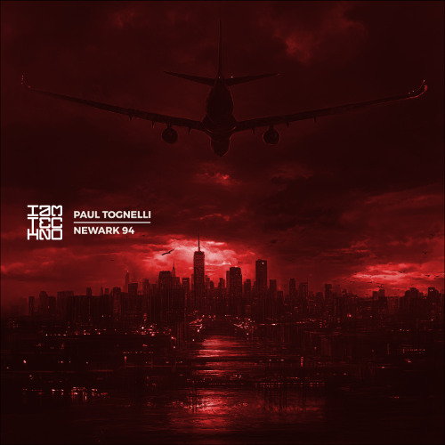 PREMIERE | Paul Tognelli - Newark 94 [IAMT Red]