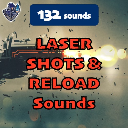 Laser Shots And Reload Sounds - Laser D, E, F