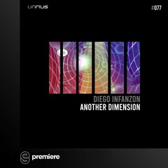 Premiere: Diego Infanzon - Another Dimension - Unrilis