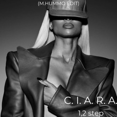 Ciara - 1,2 Step (M.HUMMO edit) (FREE DL)