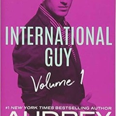 [PDF❤️Download✔️ International Guy: Paris, New York, Copenhagen (International Guy Volumes) Ebooks