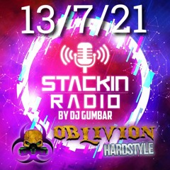 Stackin' Radio Show 13 - 7-21 - Oblivion Hardstyle Takeover!