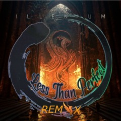ILLENIUM - Back To You (feat. All Time Low) (Less Than Perfect Remix)