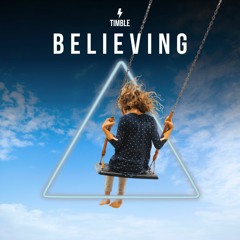 Timble - Believing