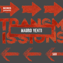 Transmissions 560 with Mauro Venti