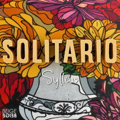 Syllius - Solitario (Chilly Ghost edit) On BEIGE RECORDS