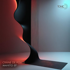 Crâne De Poule - Mahito (Original Mix)[Mahito EP] OUT 31/05