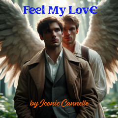 Feel My lov€