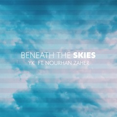Beneath the Skies (feat. Nourhan Zaher)