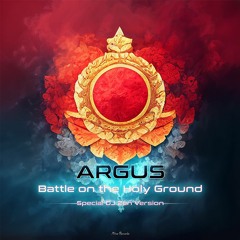 Argus - 'Battle On The Holy Ground' (Special DJ Zen Version)