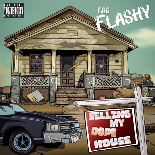 CSG Flashy - Sellin My DH (Mix 1)