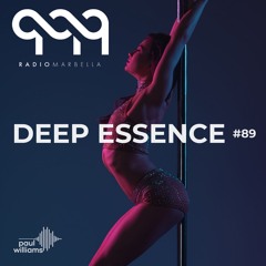 Deep Essence #89 - Radio Marbella (February 2021)
