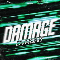 DVRGNT - DAMAGE