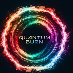Quantum Burn