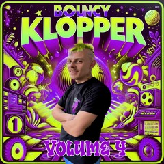 SchnipselTerror Presents. Bouncy Klopper Vol . 4 Uptempo Hardcore Set
