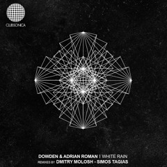 Dowden & Adrian Roman - White Rain (Original Mix) [Clubsonica]