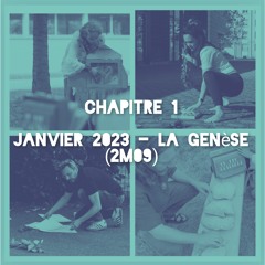 Janvier 2023 – La genèse (2m09)