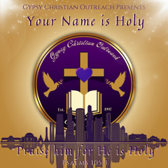 Your Name is Holy