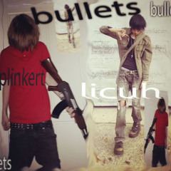 bullets ft licuh (prod kleftik)