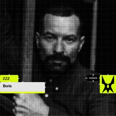 Voxnox Podcast 222 - Boris