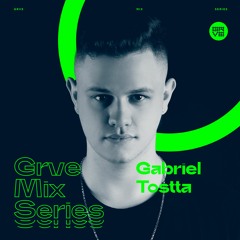 GRVE Mix Series 078: Gabriel Tostta