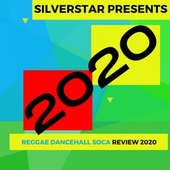 2020 Review Reggae Dancehall Soca EP1 2021