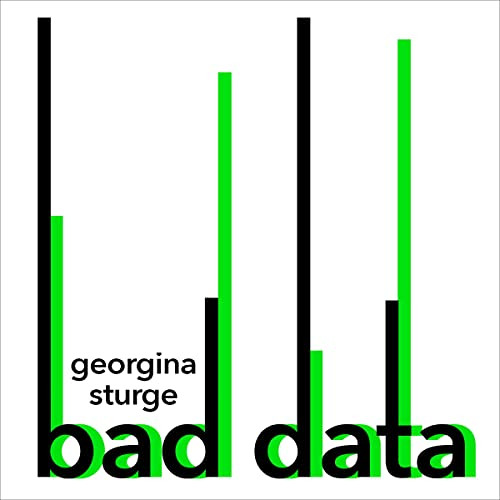 [View] KINDLE 📭 Bad Data: How Governments, Politicians and the Rest of Us Get Misled