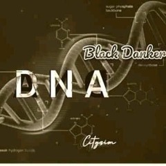 DNA...