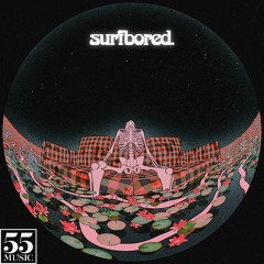 surfbored. - Drained