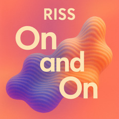 On and On