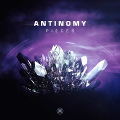Antinomy - Pieces (Original Mix)