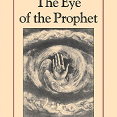 [DOWNLOAD] PDF ✓ The Eye of the Prophet by  Kahlil Gibran KINDLE PDF EBOOK EPUB