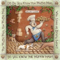 The Muffin Man