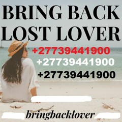 Durban Bring Back Lost Lover +27739441900 in Johannesburg Cape town UK USA