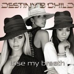 Destiny's Child - Lose My Breath (Meekcoms Bootleg)