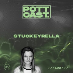 Pottcast #102 - Stuckeyrella
