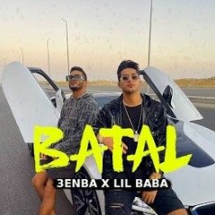 BATAL 3enba|مهرجان (بطل) عنبه|توزيع |ليل بابا
