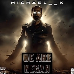 We Are Negan