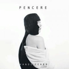 Hande Yener - Pencere