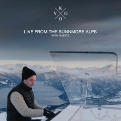 Kygo - Live Sunnmore Alps Show 2021