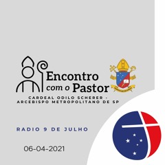 Programa ENCONTRO COM PASTOR - 06 -04-2021 - Oitava da Páscoa | Terça feira