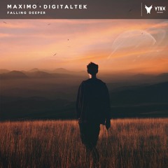 Maximo & DigitalTek - Falling Deeper