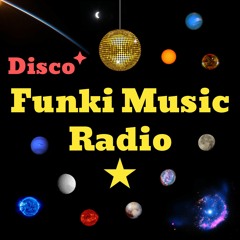 [Disco] Funki Music Radio Live Show / Mixed by DJ Funki