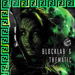 BLOCKLAB & Thematic - Friendly Fire (IFS038S1)