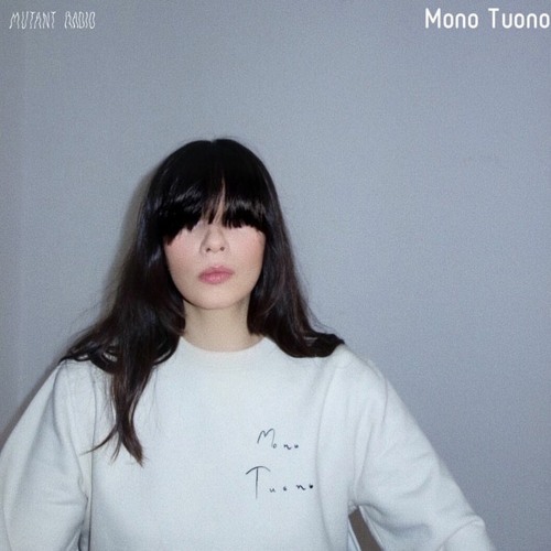 Mono Tuono [01.02.2021]