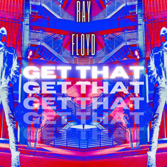 GET THAT - Ray Floyd