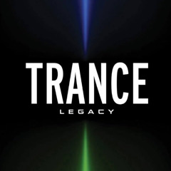 TRANCE LEGACY -   14 - 8 -25