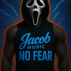 Jacob Music - No Fear.mp3