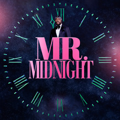 Mr. Midnight (feat. The Colleagues)